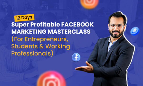 Super Profitable Facebook Marketing Master Class