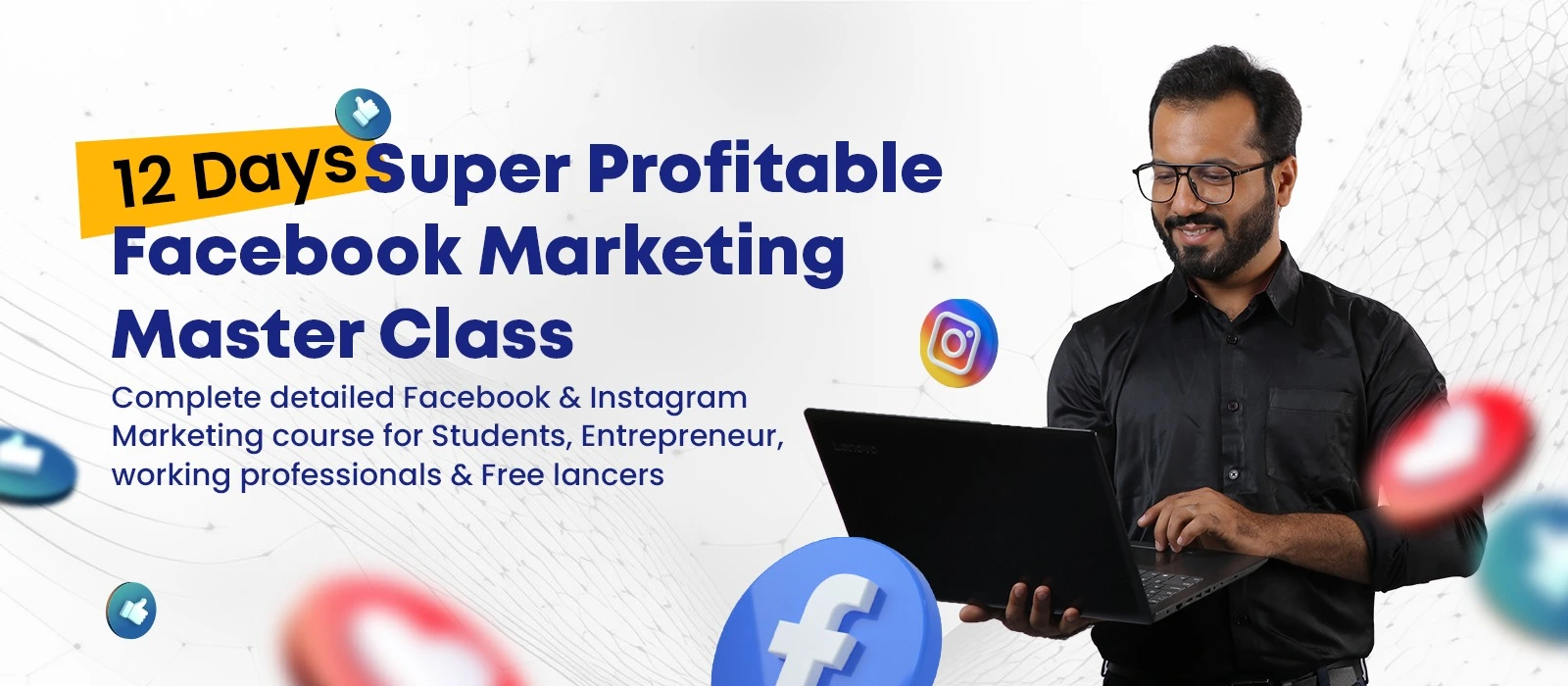 Super Profitable Facebook Marketing Master Class